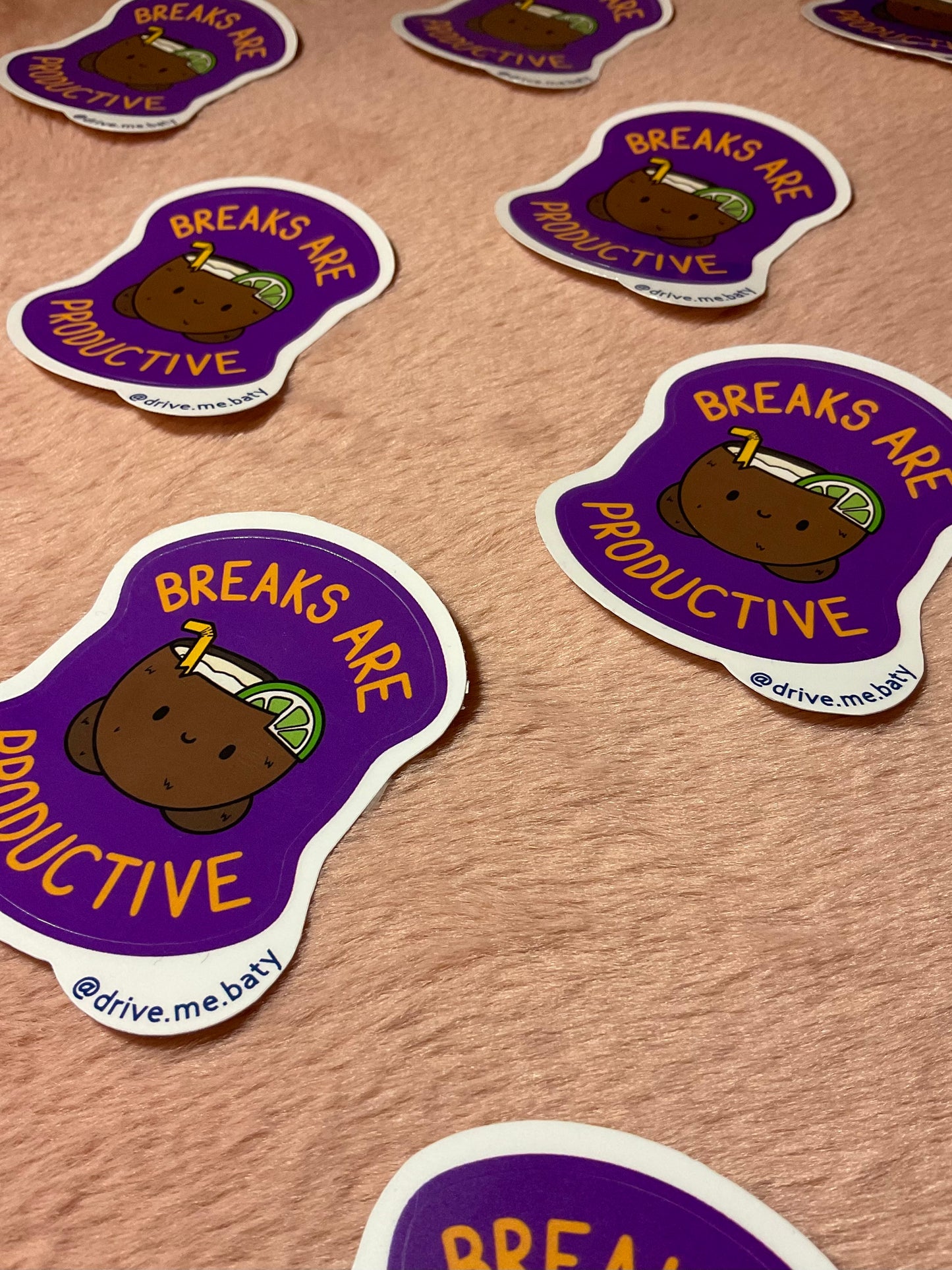 Breaks Are Productive laminated vinyl sticker