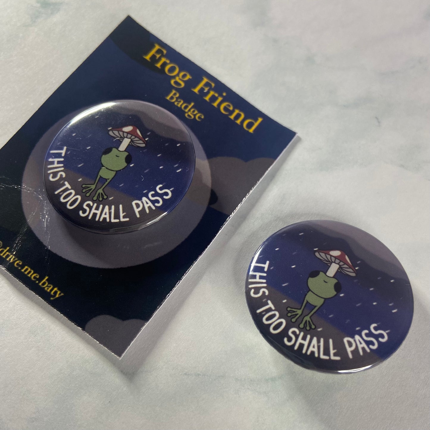 This too shall pass, Frog Friend Badge