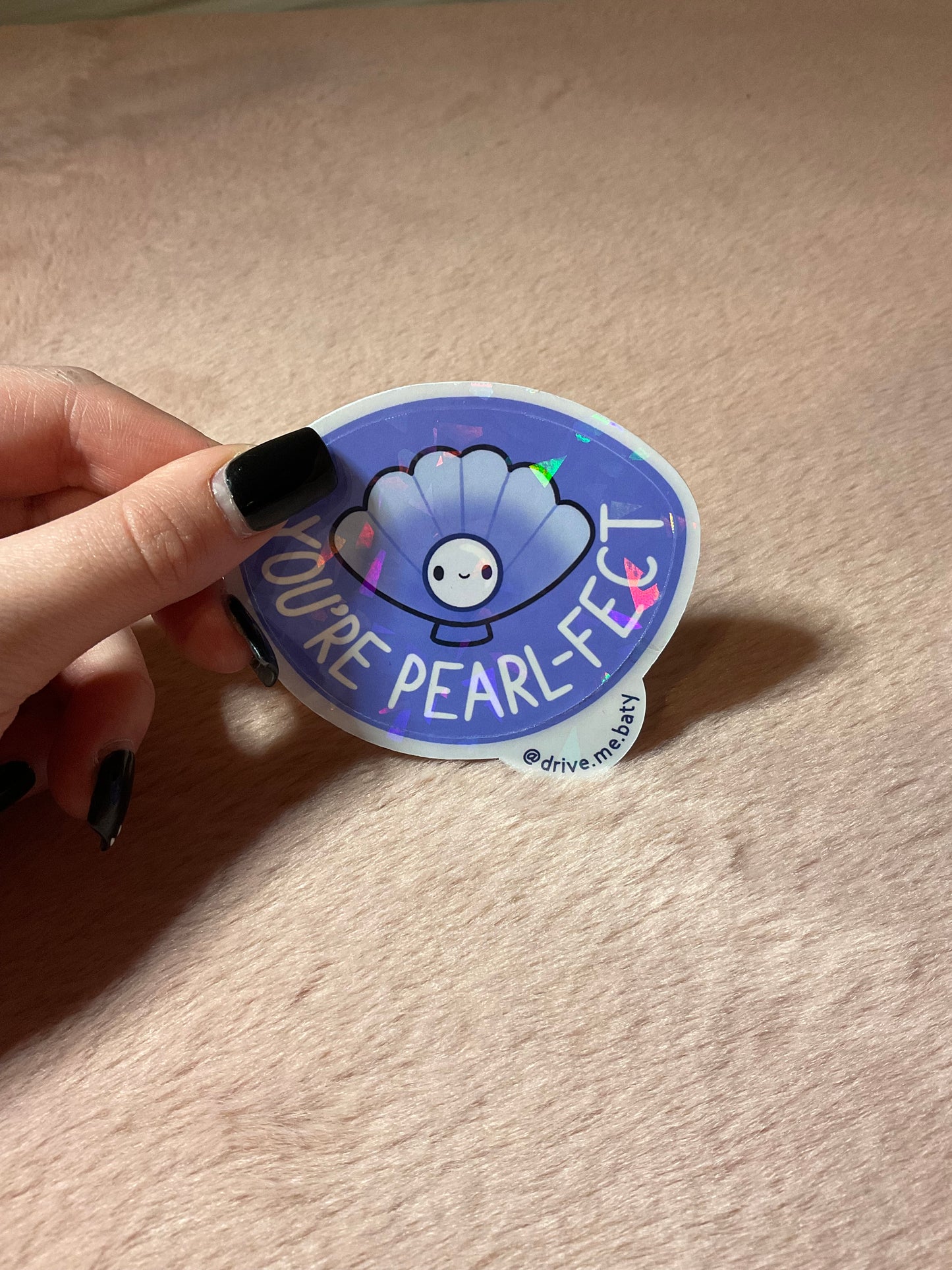 You’re Pearl-fect broken glass laminated vinyl sticker