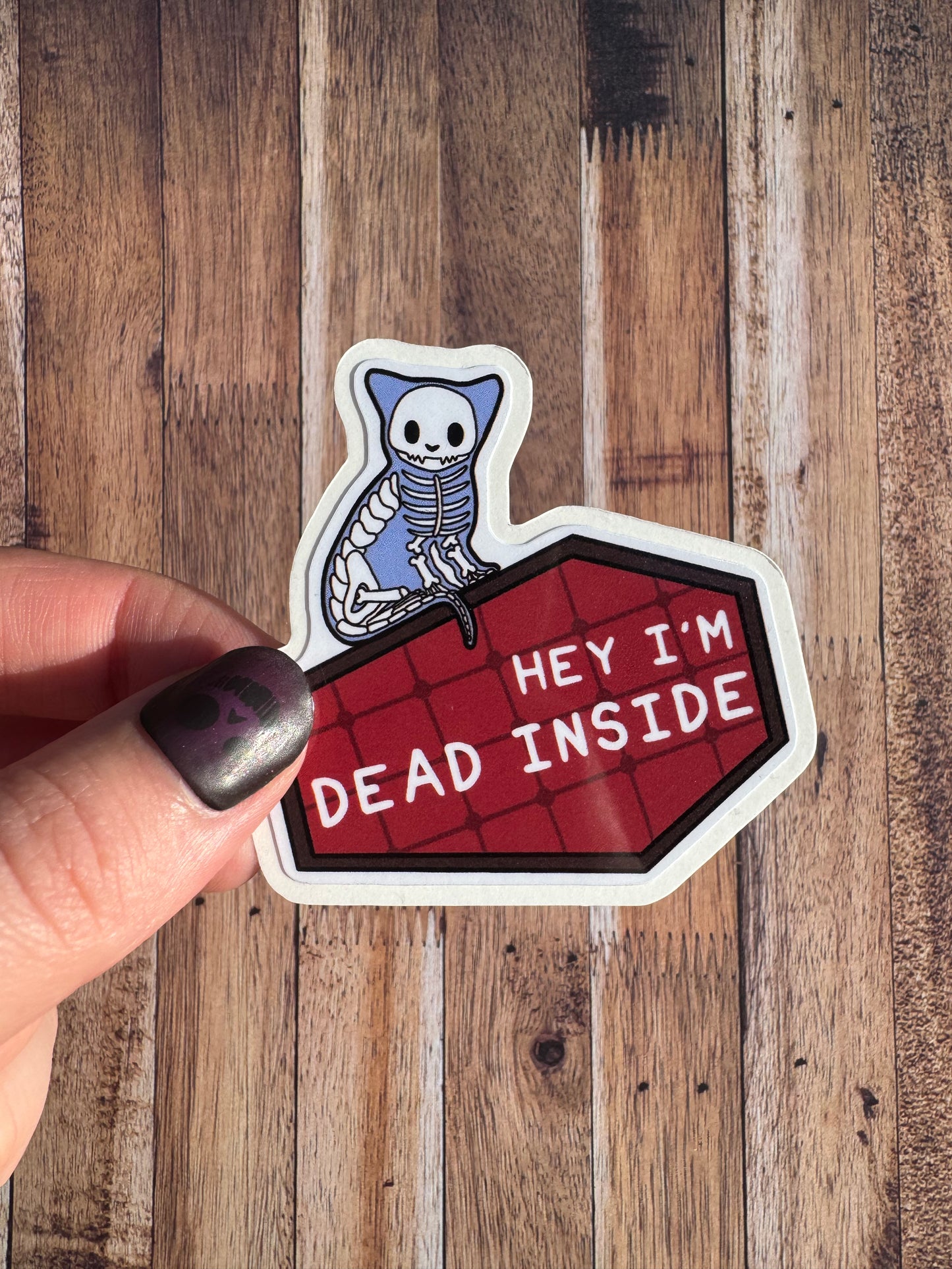 Dead Inside Skeleton Cat, Laminated Matt vinyl sticker