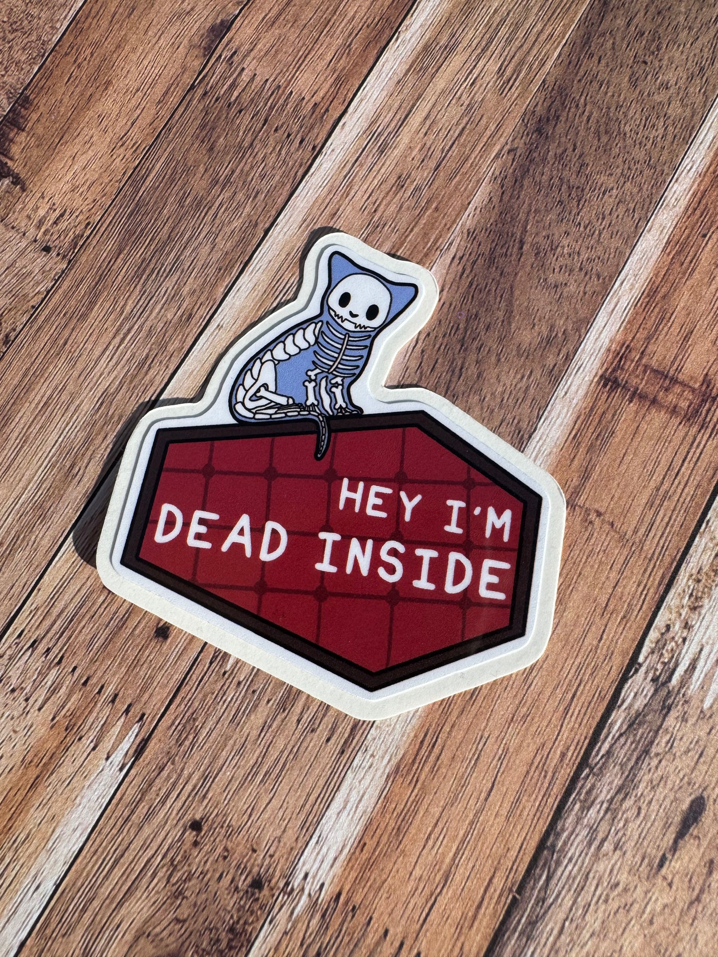 Dead Inside Skeleton Cat, Laminated Matt vinyl sticker